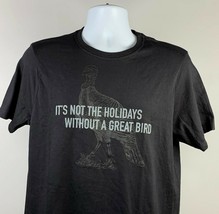 Wild Turkey Bourbon Not the Holidays Without a Great Bird T Shirt Mens Small  - £19.80 GBP