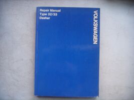 Volkswagen Dasher Type 32/33 Service Manual Repair &amp; Maintenance. VW - $15.84