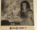 A Promise To Carolyn Tv Guide Print Ad Delta Burke Swoozie Kurtz TPA7 - $5.93