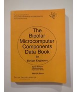 Bipolar Microcomputer Components Data Book for Design Engineers 3rd Ed S... - £14.32 GBP