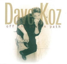 Dave Koz - Off The Beaten Path (CD) (VG+) - $2.84