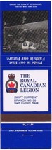 Matchbook Cover Royal Canadian Legion Swift Current SK Branch No 56 - £0.54 GBP