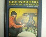 Practical Handbook of Furniture Refinishing, Restyling and Repair [Hardc... - $2.93
