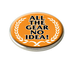 Asbri &quot; All The Gear No Idea &quot; Golf Ball Marker. - £2.31 GBP