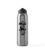 I WAS NORMAL 2 FRENCH BULLDOGS AGO 30 oz Stainless Steel Water Bottle - $843.61 MXN