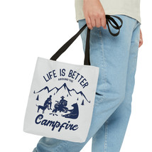 Life Is Better Around the Campfire Outdoor Tote Bag - $21.63+