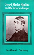 Gerard Manley Hopkins and the Victorian Temper by Alison G. Sulloway / 1... - £8.95 GBP