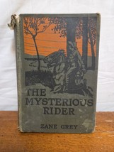 THE MYSTERIOUS RIDER by Zane Grey 1921 First Edition Hardcover Vintage A... - $186.77 MXN