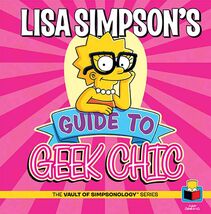 The Vault of Simpsonology: Lisa Simpson's Guide to Geek Chic (Hardcover) - $19.39