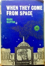 When They Come from Space, Mark Clifton, 1962 sci-fi novel HC-DJ aliens ... - £7.39 GBP