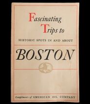 Vtg Fascinating Trips Historic Spots in &amp; About Boston American Oil Co 1935 - $29.99