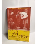 The Actor in You by Robert Benedetti (2005, Trade Paperback) Third Edition - $1.35 CAD
