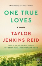 One True Loves by Taylor Jenkins Reid - Paperback Book Shipping New - £10.39 GBP