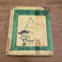 The Cowboy&#39;s Christmas by Joan Walsh Anglund 1972 Hardcover with Dust Jacket - £5.62 GBP