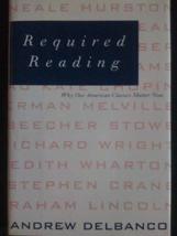 Required Reading: Why Our American Classics Matter Now [Nov 01, 1997] An... - $5.89
