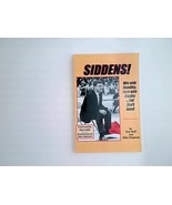Siddens! Win with Humility, Lose with Dignity---But Don&#39;t Lose! by  Don ... - £229.47 GBP