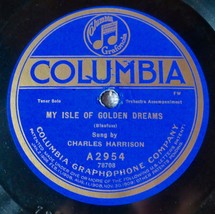 Charles Harrison, Lewis James - My Isle Of Golden Dreams / Venetian Moon - A2954 - £31.15 GBP