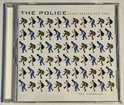 The Police Every Breath You Take The Classics - Audio CD 1995 A&amp;M Records BMG - £6.99 GBP