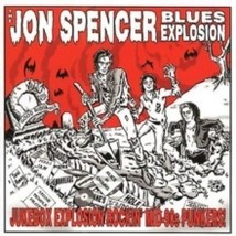 Jon Spencer Blues Explosion - Jukebox Jon Spencer Blues Explosion - Jukebox - CD - £22.24 GBP