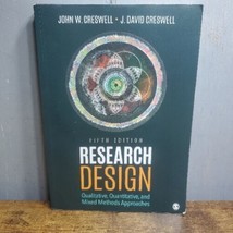 Research Design : Qualitative, Quantitative, and Mixed Methods Approaches by J. - £33.49 GBP