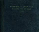 1937 Big Horn Basin Yellowstone Valley Tectonics Field Conference Guide ... - £583.49 GBP
