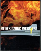 Redesigning Web Sites: Retooling for the Changing Needs of Business.NEW BOOK. - £7.83 GBP