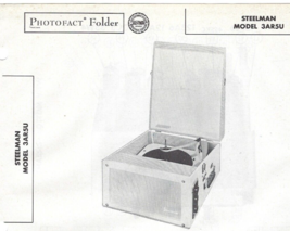 1956 STEELMAN 3AR5U Record Player Photofact MANUAL Phono Amp Changer AM ... - $9.89