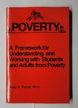 Poverty A Framework for Understanding and Working With Students Ruby K. Payne PB - £6.24 GBP