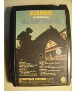8 Track-Buck Owens-Tall Dark Stranger REFURBISHED &amp; TESTED!! - $15.73