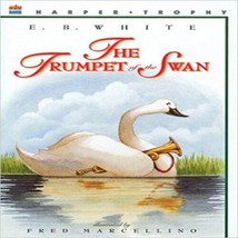 The Trumpet of the Swan [Paperback] [Jan 01, 1987] - £15.03 GBP