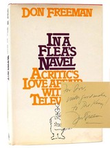 Don Freeman In A Flea&#39;s Navel A Critic&#39;s Love Affair With Television Signed 1st - £102.50 GBP