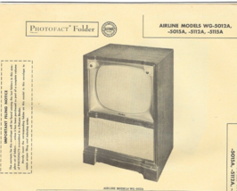 1956 AIRLINE WG-5012A TELEVISION Tv Photofact MANUAL 5015A 5112A 5115A T... - $9.89