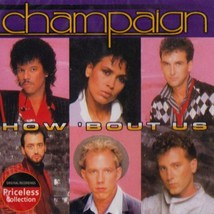 Very Best Of Champaign - How &#39;Bout Us [Audio CD] CHAMPAIGN - £23.26 GBP