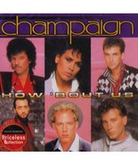 Very Best Of Champaign - How &#39;Bout Us [Audio CD] CHAMPAIGN - £22.28 GBP