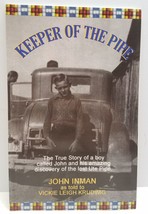 Keeper of the Pipe by John Inman VIckie Leigh Krudwig SC Book 1st Edition Signed - £86.80 GBP