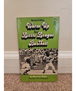 Warm Up for Little League Baseball by Morris A. Shirts (1973, Paperback) - €5,12 EUR
