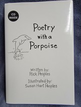  Poetry With a Porpoise w CD Rick Peoples Signed 1st Edition Hard Cover w Jacket - $10.71