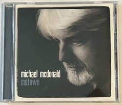 Motown by Michael McDonald - Audio CD 2003 Motown Records Universal Music UMG - $5.79