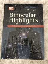 Binocular Highlights: 99 Celestial Sights for Users by Gary Seronik NEW ... - £23.59 GBP