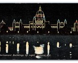 Parliament Buildings at Night Victoria BC Canada UNP DB Postcard B19 - £2.33 GBP