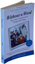 Jill Kelly Without A Word Signed Uncorrected Proof Arc Jim Bills Football Star - £27.79 GBP