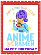 A Girl Who Loves Anime &amp; Ramen Image Edible Birthday Cake Topper Frostin... - $14.18+