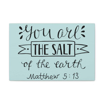   You Are The Salt Matthew 5:13 Christian Wall Art Bible Verse P - £59.77 GBP+
