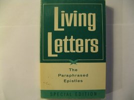 Living Letters: The Paraphrased Epistles Kenneth Nathaniel Taylor - £9.45 GBP