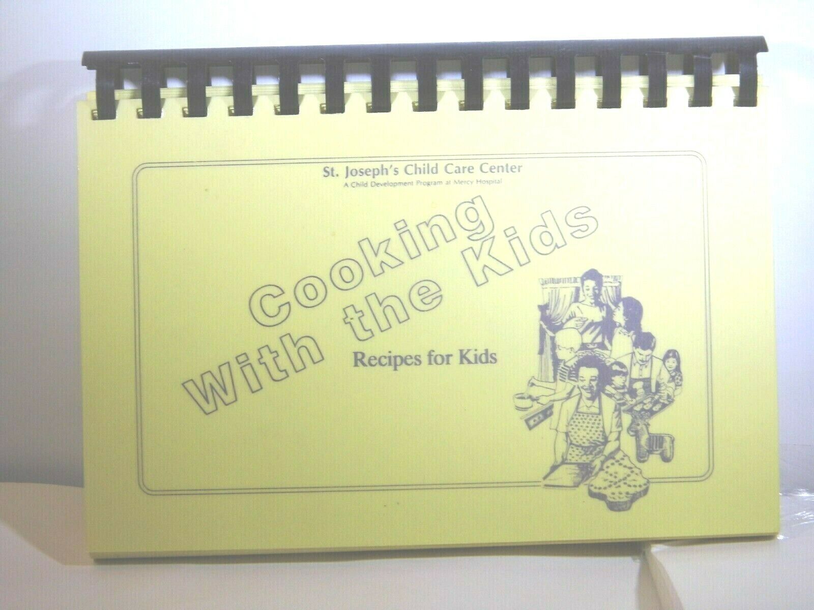 &quot;Cooking With The Kids&quot; Cook Book -St Joseph Child Care Center- Miami, F... - $2.69
