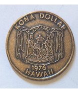 1976 Hawaii Aloha KAILUA-KONA Dollar Chamber of Commerce Bronza Coin/Medal - $181.06 MXN