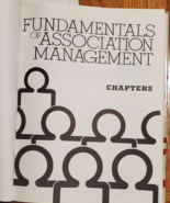 FUNDAMENTALS OF ASSOCIATION MANAGEMENT CHAPTERS AMERICAN SOCIETY OF ASSO... - $99.00