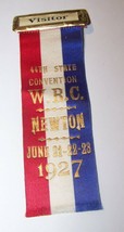 1927 Civil War Vet Womens Relief Corps Newton Ma 44TH Encampment Visitor Ribbon - £20.86 GBP