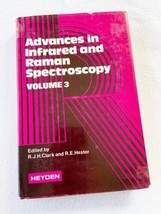 Advances in Infrared and Raman Spectroscopy Volume 3 Clark, R. J. H. HC 1977 - £61.84 GBP