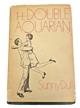 Double Aquarian 1971 Stated First Edition Sunny Dull Signed Hardback 148 pg Book - £71.87 GBP